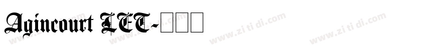 Agincourt LET字体转换